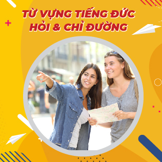 từ vựng hỏi đường bằng tiếng Đức