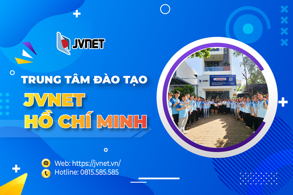 Trung tâm đào tạo JVNET Hồ Chí Minh
