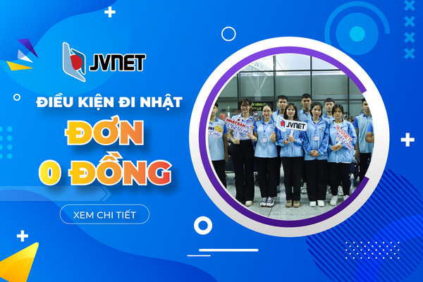 Điều kiện đi xklđ Nhật Bản đơn 0 đồng