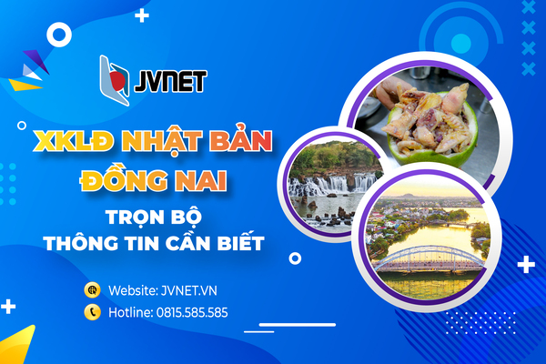 Xuất khẩu lao động Nhật Bản tại tỉnh Đồng Nai