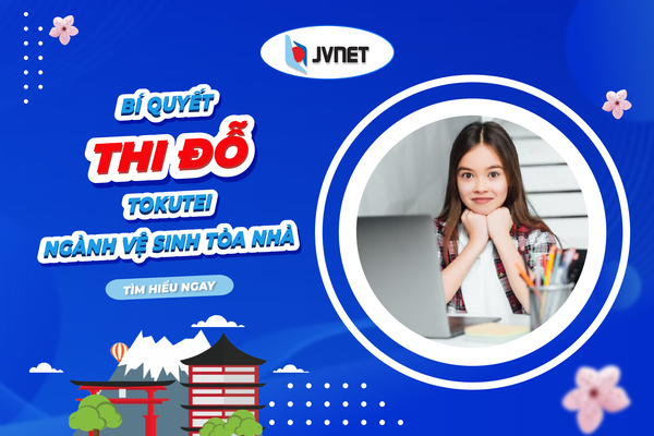 thi đỗ kỳ thi đặc định ngành vệ sinh tòa nhà
