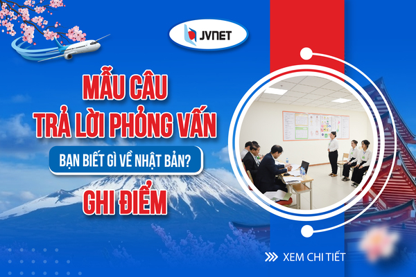 Mẫu câu trả lời bạn biết gì về Nhật Bản