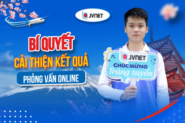 Phỏng vấn online XKLĐ