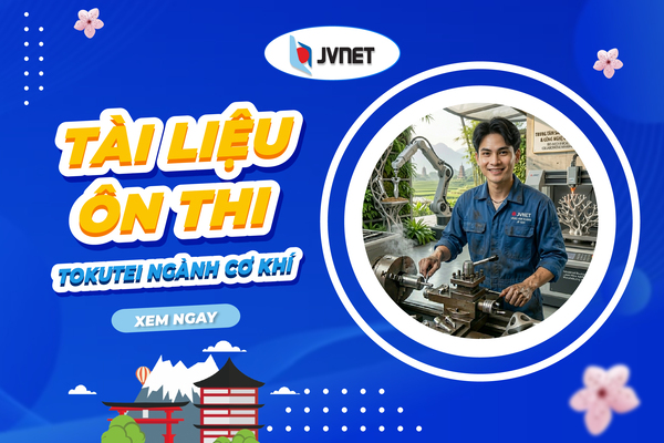 Tài liệu ôn thi tokutei ngành cơ khí