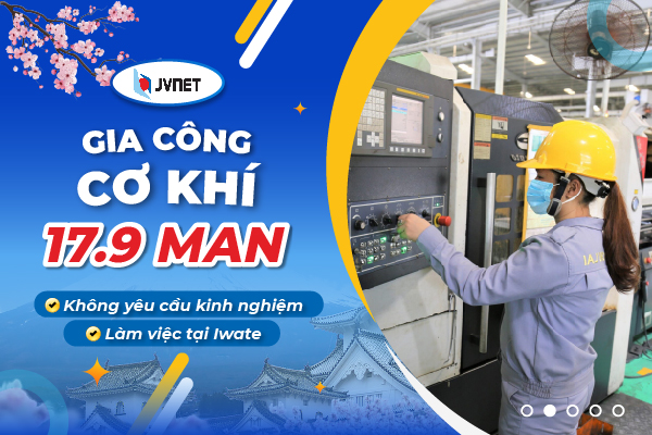 Gia công cơ khí XKLĐ Nhật