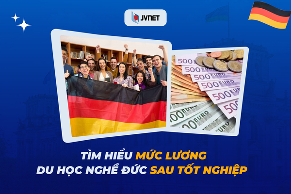 Tìm hiểu mức lương du học nghề Đức khi thực tập và sau tốt nghiệp