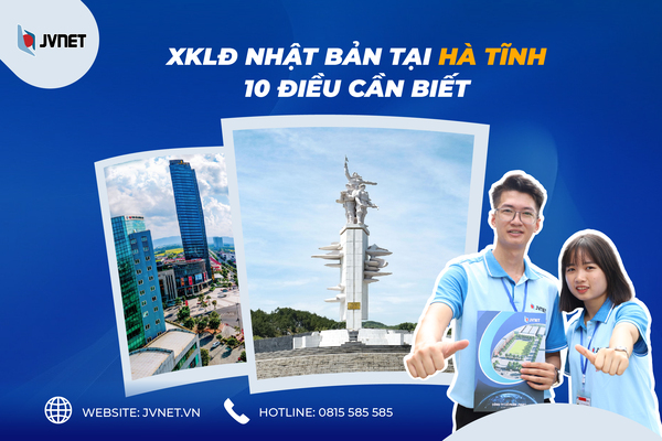 Xuất khẩu lao động Nhật Bản tại Hà Tĩnh